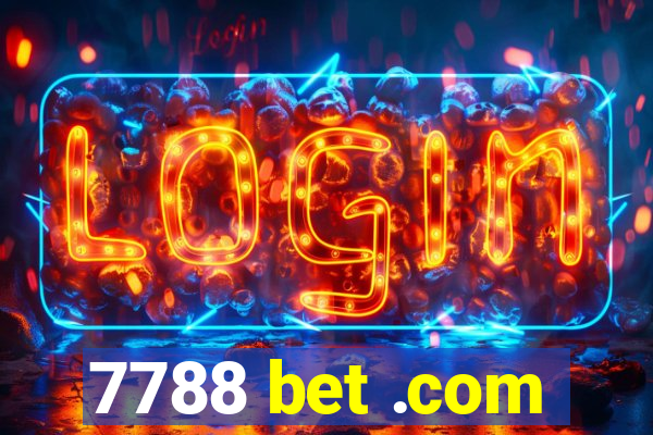 7788 bet .com